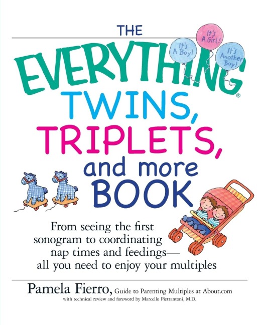 The Everything Twins, Triplets, and More Book - Pamela Fierro