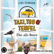 Cover-Bild zum Titel 'Über alle Dünen - Taxi, Tod und Teufel, Folge 13' von 'Lena Karmann'
