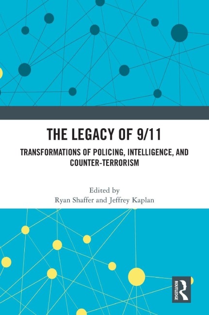 The Legacy of 9/11 - 