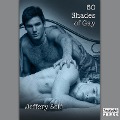 50 Shades of Gay - Jeffery Self