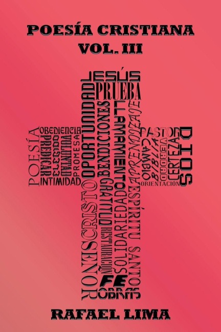Poesía Cristiana Volumen III - Rafael Lima