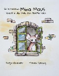 Die klitzekleine Mina Maus - Katja Wasewitz