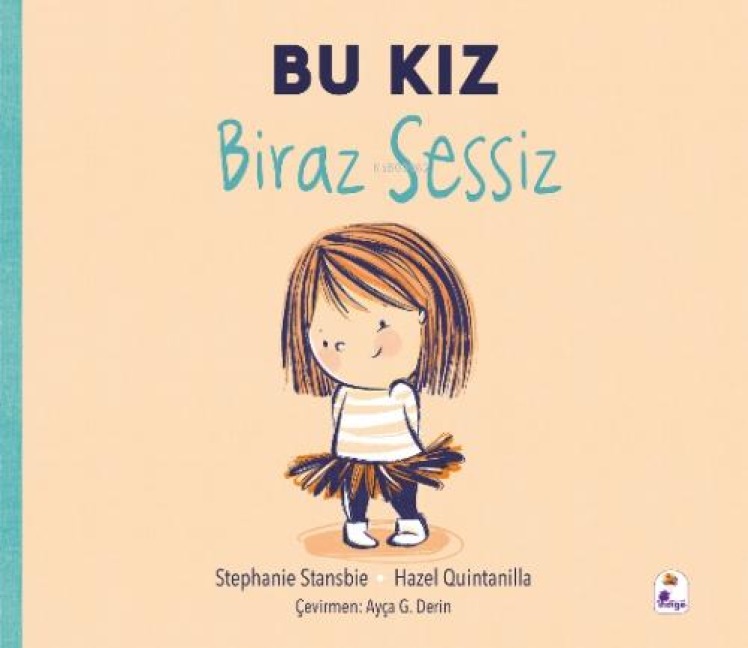 Bu Kiz Biraz Sessiz - Stephanie Stansbie