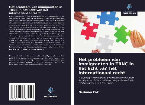 Het probleem van immigranten in TRNC in het licht van het internationaal recht - Neriman Çak¿r