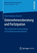 Cover-Bild zum Titel 'Unternehmensberatung und Partizipation' von 'Peter Brückner-Bozetti'