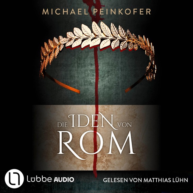 Die Iden von Rom - Michael Peinkofer