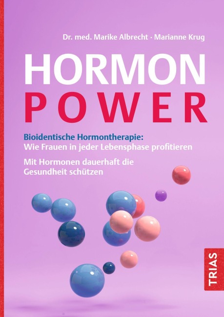 Hormon-Power - Marike Albrecht, Marianne Krug