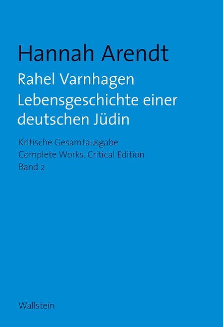 Rahel Varnhagen - Hannah Arendt