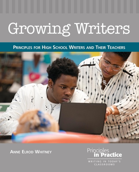 Growing Writers - Anne Elrod Whitney