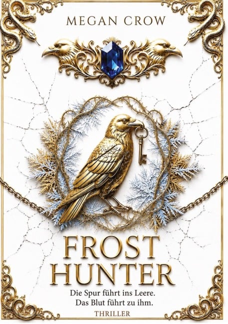 FROST HUNTER - Megan Crow
