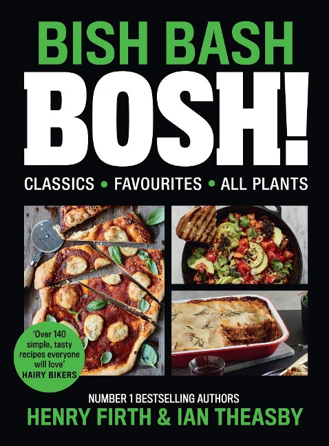 BISH BASH BOSH! - Henry Firth, Ian Theasby