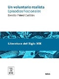 Cover-Bild zum Titel 'Un voluntario realista' von 'Benito Pérez Galdós'