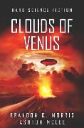 Cover-Bild zum Titel 'Clouds of Venus' von 'Brandon Q. Morris, Ashton Mclee'