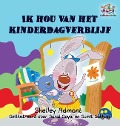 I Love to Go to Daycare (Dutch children's book) - Shelley Admont, Kidkiddos Books