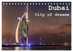 Cover-Bild zum Titel 'Dubai - City of dreams (Tischkalender 2026 DIN A5 quer), CALVENDO Monatskalender' von 'Daniel Rohr'
