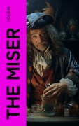 Cover-Bild zum Titel 'The Miser' von 'Molière'