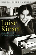 Cover-Bild zum Titel 'Luise Rinser' von 'José Sánchez de Murillo'