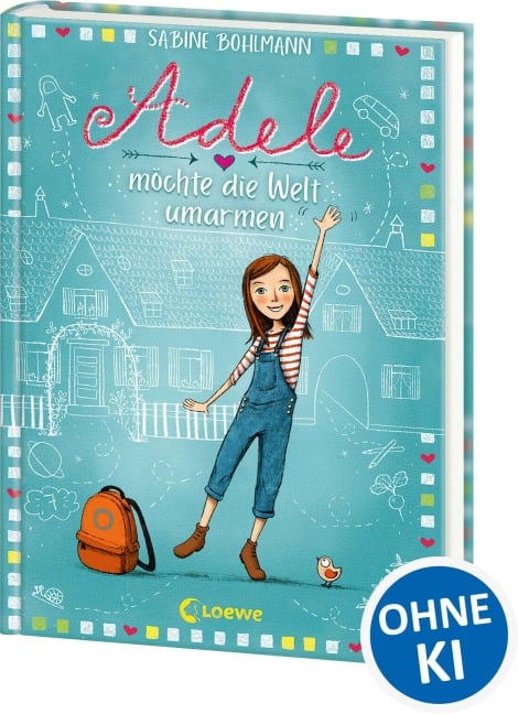 Adele möchte die Welt umarmen (Band 1) - Sabine Bohlmann