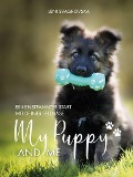 Cover-Bild zum Titel 'My Puppy and Me' von 'Leni Svagrovska'