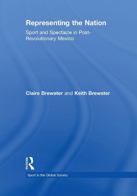 Representing the Nation - Claire Brewster, Keith Brewster