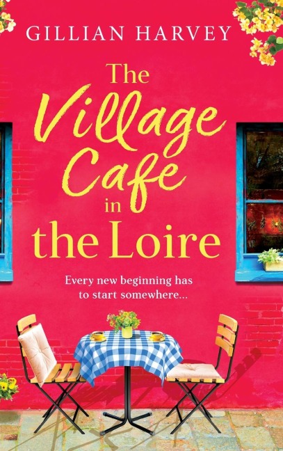 The Village Cafe in the Loire - Gillian Harvey