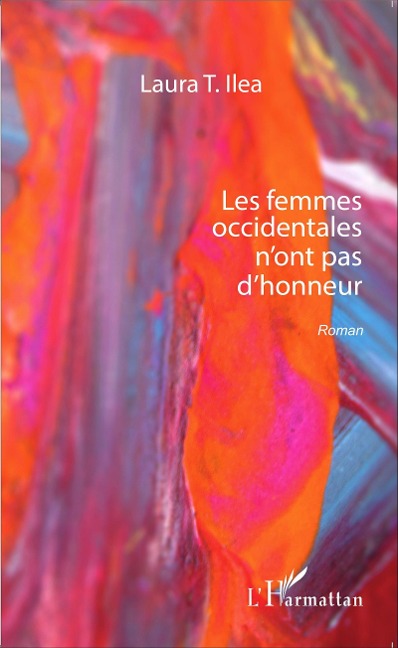 Les femmes occidentales n'ont pas d'honneur - T. Ilea