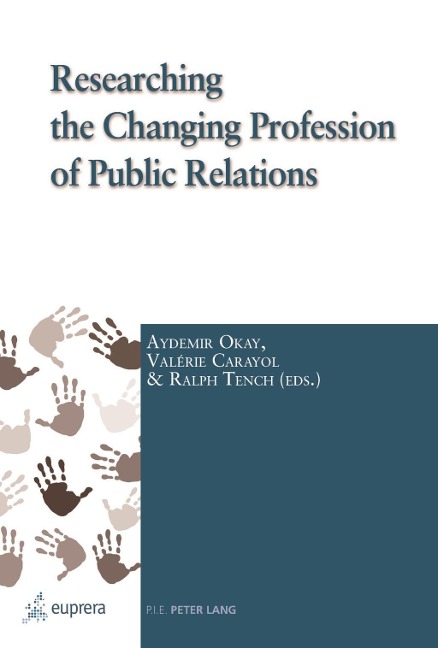 Researching the Changing Profession of Public Relations - Aydemir Okay