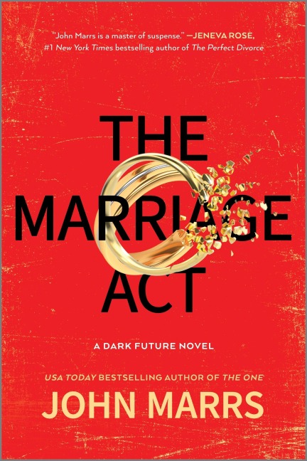The Marriage ACT - John Marrs