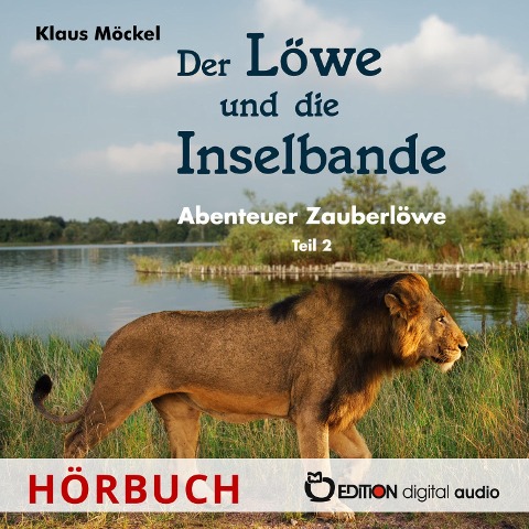 Der Löwe und die Inselbande - Klaus Möckel