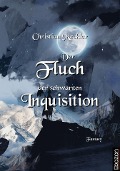 Cover-Bild zum Titel 'Der Fluch der schwarzen Inquisition' von 'Christian Meckler'