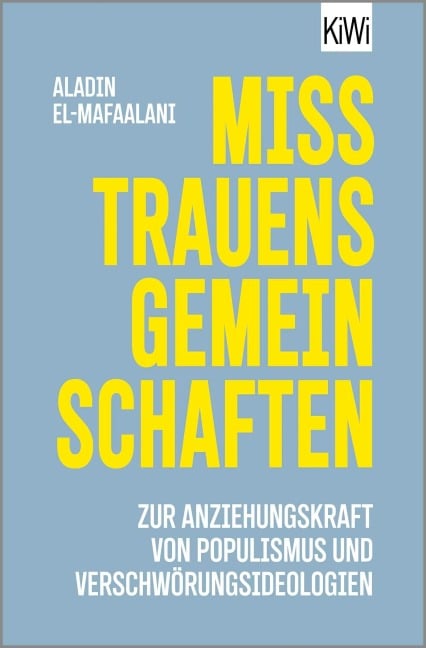 Misstrauensgemeinschaften - Aladin El-Mafaalani