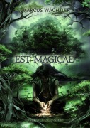 Cover-Bild zum Titel 'EST MAGICAE' von 'Marcus Wächtler'