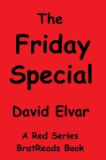 Cover-Bild zum Titel 'The Friday Special (Red Series)' von 'David Elvar'