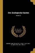 Der Zoologische Garten; Volume 50 - 