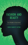Cover-Bild zum Titel 'Fashion and Beauty' von 'Denise Hardesty Sutton'