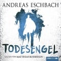 Todesengel - Andreas Eschbach