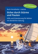 Sicher durch Stürme und Flauten - Sigrid Buck-Horstkotte, Johanna Gabriel