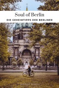 Cover-Bild zum Titel 'Soul of Berlin' von 'Thomas Jonglez'