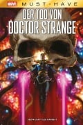 Cover-Bild zum Titel 'Marvel Must-Have: Der Tod von Doctor Strange' von 'Jed Mackay, Lee Garbett, Marc-Oliver Frisch'
