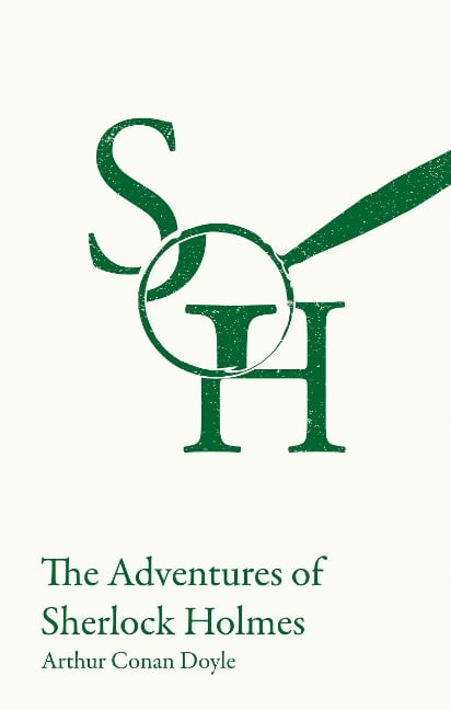 The Adventures of Sherlock Holmes - Arthur Conan Doyle