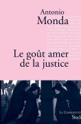 Cover-Bild zum Titel 'Le goût amer de la justice' von 'Antonio Monda'
