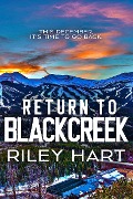 Cover-Bild zum Titel 'Return to Blackcreek' von 'Riley Hart'