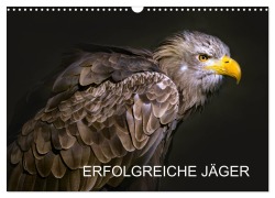 Cover-Bild zum Titel 'Erfolgreiche Jäger (Wandkalender 2026 DIN A3 quer), CALVENDO Monatskalender' von 'Astrid Ziemer'