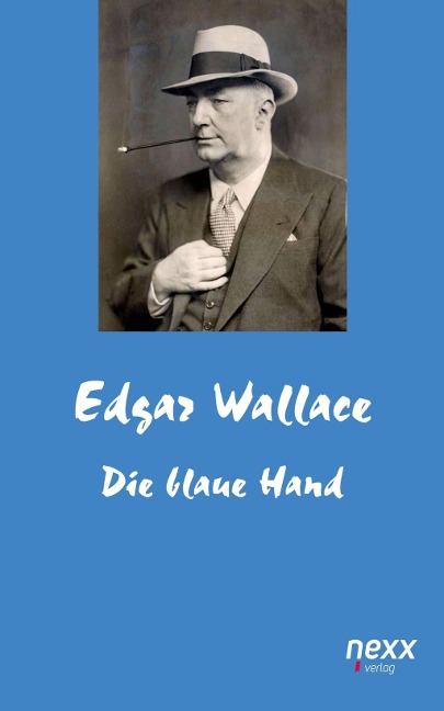 Die blaue Hand - Edgar Wallace
