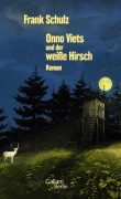 Cover-Bild zum Titel 'Onno Viets und der weiße Hirsch' von 'Frank Schulz'