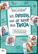 Ich, Odysseus, und die Bande aus Troja - Frank Schwieger
