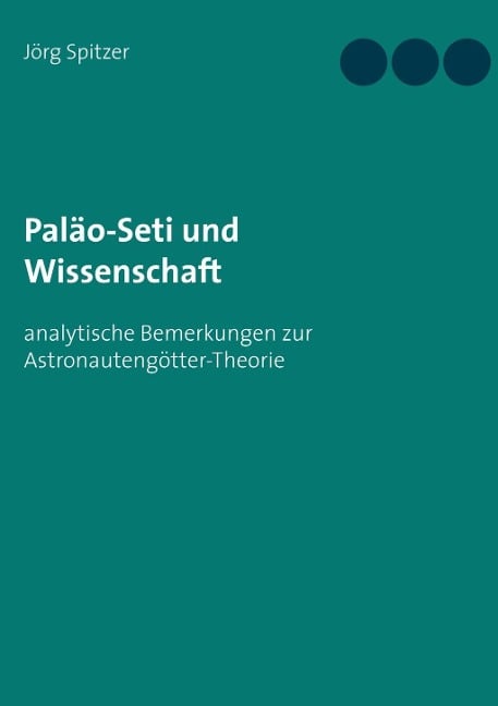 Paläo-Seti und Wissenschaft - Jörg Spitzer