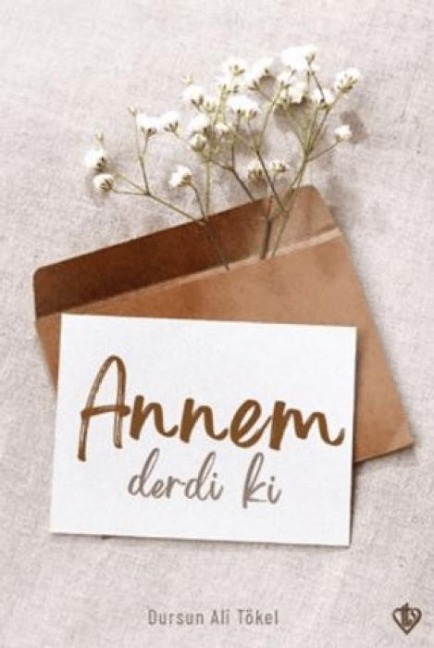Annem Derdi ki - Dursun Ali Tökel
