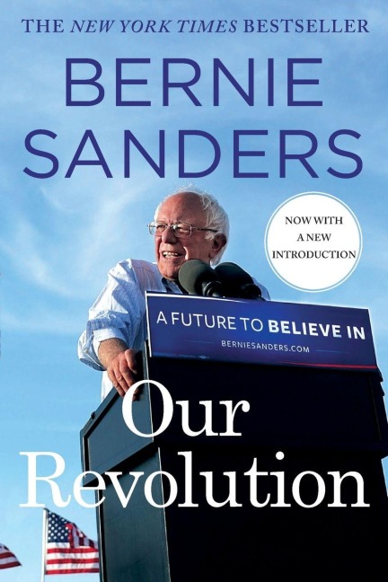 Our Revolution - Bernie Sanders