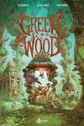 Cover-Bild zum Titel 'Greenwood. Band 3' von 'Barbara Canepa, Anaïs Halard'